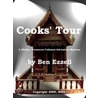 Cooks'' Tour door Ben Ezzell