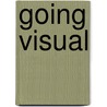 Going Visual by Bob Goldstein