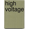 High Voltage door Calista Fox