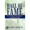 Hall of Fame door Jd Benjamin F. Renzo