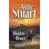 Hidden Honor door Anne Stuart