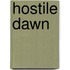 Hostile Dawn