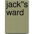 Jack''s Ward