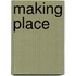 Making Place
