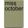 Miss October door Madison Hayes