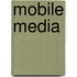 Mobile Media