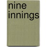 Nine Innings by Lenny Silva