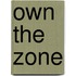 Own the Zone