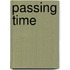 Passing Time