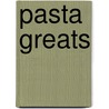 Pasta Greats door Jo Franks