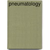 Pneumatology door K. Llewellyn Mcghee