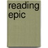 Reading Epic