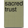 Sacred Trust door Hannah Alexander