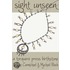 Sight Unseen