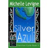 Silver Azuli door Michelle Levigne