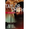 Slim to None by Taylor Smith