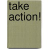 Take Action! door Marc Kielburger