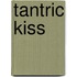 Tantric Kiss