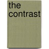 The Contrast by Maria Edgeworth