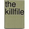 The Killfile door Danov Dan