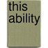 This Ability
