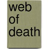 Web of Death door Liz Hill