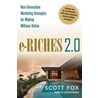 e-Riches 2.0 by Scott Fox