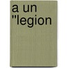 A Un ''legion door Stephen Kinloch-Pichat