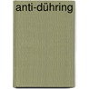 Anti-Dühring by Frederick Engels