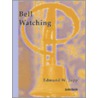 Bell Watching door Edmund W. Jupp