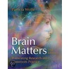 Brain Matters by Patricia Wolfe