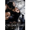 Cry Sanctuary door Moira Rogers