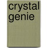 Crystal Genie door Opal Carew