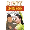 Dirty Chinese by Matt Coleman