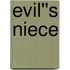 Evil''s Niece
