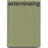 Exterminating by Inc. Icongroup International