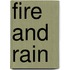 Fire and Rain