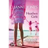 Heathen Girls by Luanne Jones