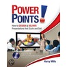 Power Points! door Harry Mills