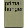 Primal Hunger by Sydney Somers
