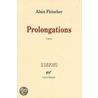 Prolongations by Alain Fleischer