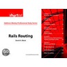 Rails Routing by David A. Black