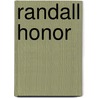 Randall Honor by Judy Christenberry