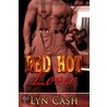 Red Hot Lover door Lyn Cash
