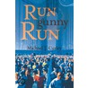 Run Gunny Run door Michael T. Curley