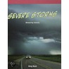 Severe Storms by Greg Roza