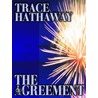 The Agreement door Trace Hathaway