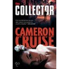The Collector door Cameron Cruise