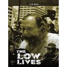 The Low Lives door J.D. Rush
