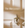The Messenger by Josie Elizabeth Crane